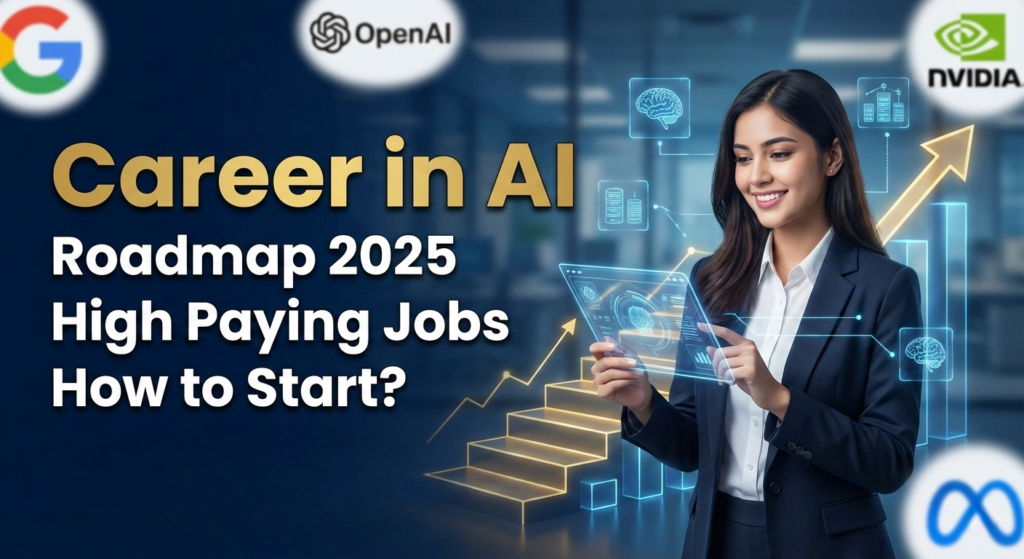 Career in AI High Paying Jobs And Skills (2025 Guide)