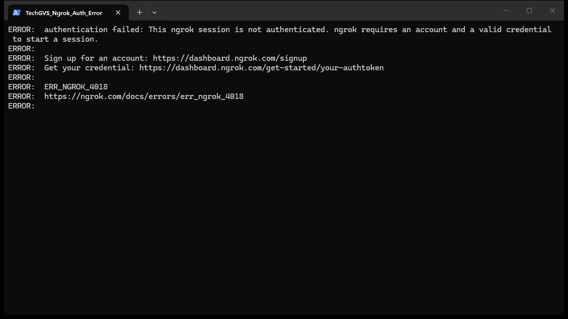 Windows Terminal showing ngrok http 3000 failing with ERR_NGROK_4018 authentication required error